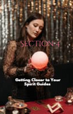 How to Deepen your Connection with your Spirit Guides & Intuition E-Book