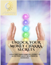 Unlock your Money Chakra Secrets- Astrology by Melody
